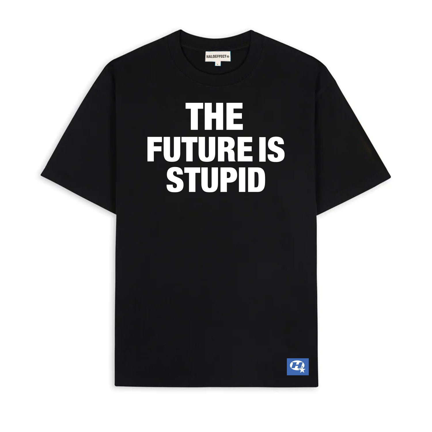 THE FUTURE IS STUPID BASIC T-SHIRT(BLACK)